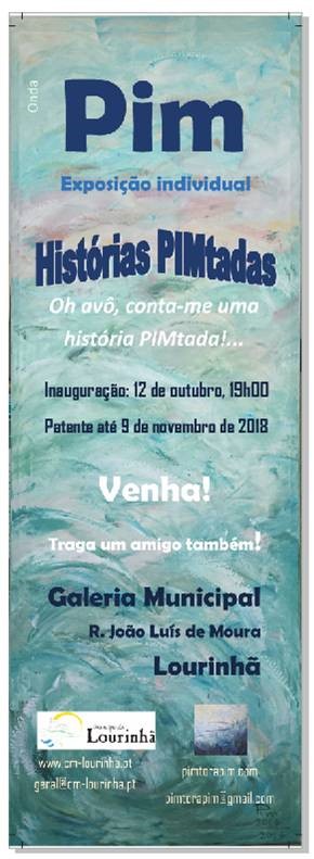 Histórias PIMtadas — exposição de Aldina Lobo